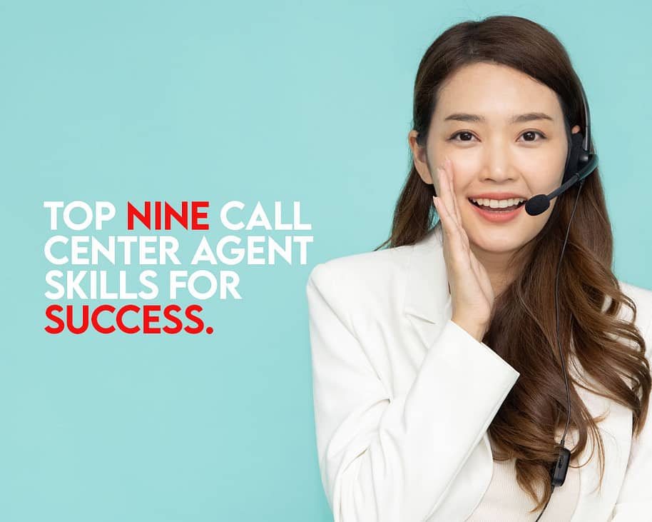 Top nine call center agent skills for success
